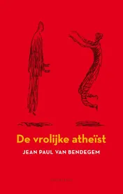 Omslag van Een vrolijke atheïst