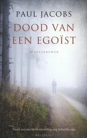 Omslag van Dood van een egoist
