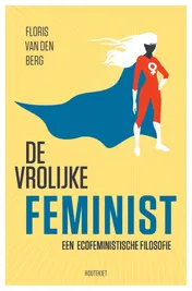 Omslag van De vrolijke feminist