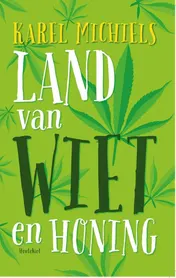 Omslag van Land van wiet en honing