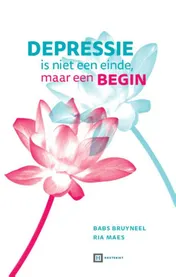 Omslag van Depressie is niet een einde maar een begin