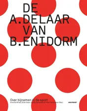 Omslag van De A.delaar van B.enidorm