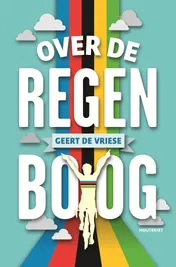 Omslag van Over de regenboog