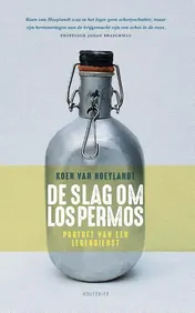 Omslag van De slag om Los Permos