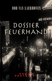 Omslag van Dossier Feuerhand