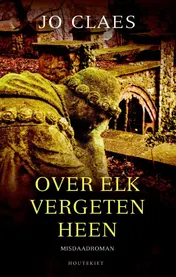 Omslag van Over elk vergeten heen