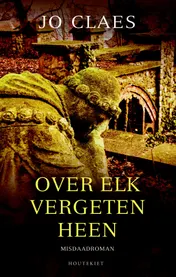 Omslag van Over elk vergeten heen