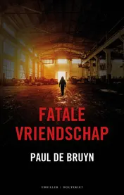 Omslag van Fatale vriendschap