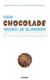 Omslag van Van chocolade word je slimmer