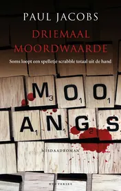 Omslag van Driemaal moordwaarde