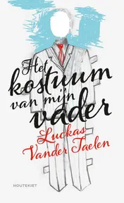 Omslag van Het kostuum van mijn vader