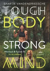Omslag van Tough Body Strong Mind