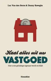 Omslag van Haal alles uit uw vastgoed