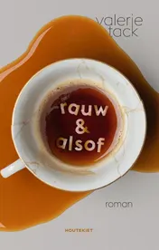 Omslag van Rauw & alsof