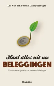 Omslag van Haal alles uit uw beleggingen