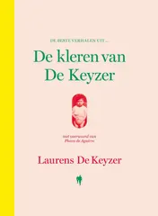 Omslag van De beste verhalen uit De kleren van De Keyzer