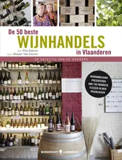 Omslag van De 50 beste wijnhandels in Vlaanderen