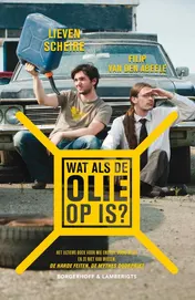 Omslag van Wat als de olie op is?
