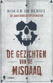 Omslag van De gezichten van de misdaad