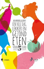 Omslag van Een hele dag lekker en gezond eten voor 5 euro