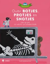 Omslag van Over botjes, protjes en snotjes