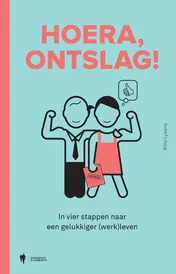 Omslag van Hoera, ontslag!