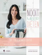 Omslag van Nooit meer diëten, de Thermomix-editie