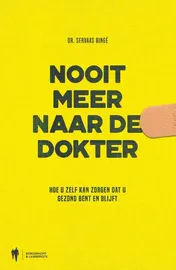 Omslag van Nooit meer naar de dokter