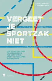 Omslag van Vergeet je sportzak niet
