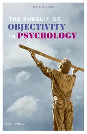 Omslag van The Pursuit of objectivity in Psychology