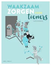 Omslag van Waakzaam zorgen voor tieners