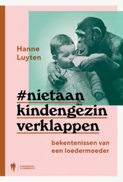 Omslag van Niet aan kind en gezin verklappen