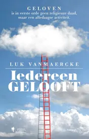 Omslag van Iedereen gelooft