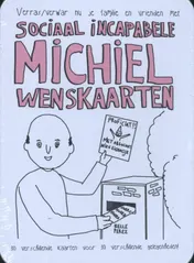 Omslag van Sociaal incapabele Michiel Wenskaarten
