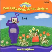 Omslag van Kan Tinky Winky de tas vinden?