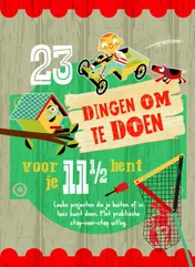 Omslag van 23 dingen om te doen voor je 11½ bent