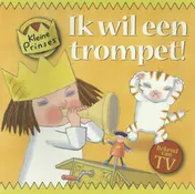 Omslag van Ik wil een trompet