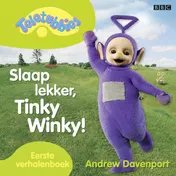 Omslag van Slaap lekker, Tinky Winky!