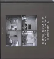Omslag van Timeless archtecture and interiors = Architecture & interieurs intemporels = Tijdloze architectuur & interieurs