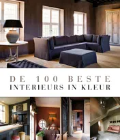 Omslag van De 100 beste interieurs in kleur