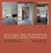 Omslag van Building and renovating with reclaimed materials