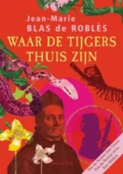 Omslag van Waar de tijgers thuis zijn