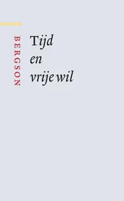 Omslag van Tijd en vrije wil