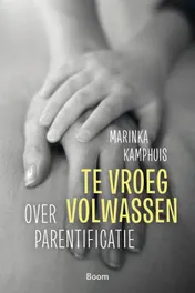 Omslag van Te vroeg volwassen