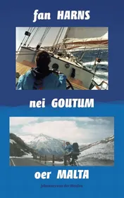 Omslag van Fan HARNS nei GOUTUM oer MALTA