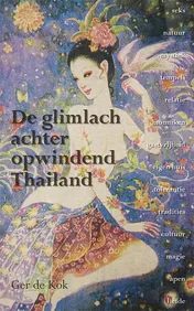 Omslag van De glimlach achter opwindend Thailand