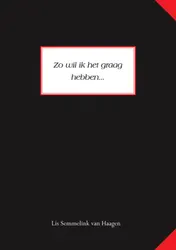 Omslag van Zo wil ik het graag hebben...