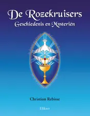 Omslag van De Rozekruisers Geschiedenis en Mysteriën