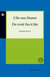 Omslag van De rook fan it lân