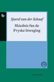 Omslag van Skiednis fan de Fryske biweging
